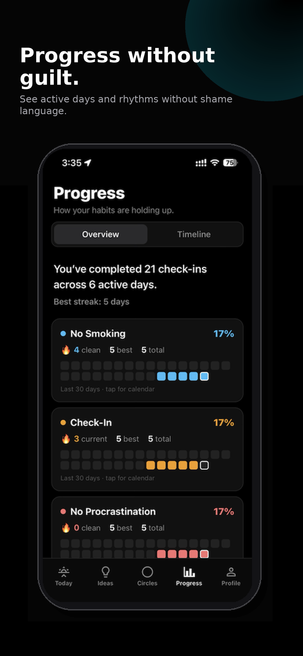 Progress without guilt screen.